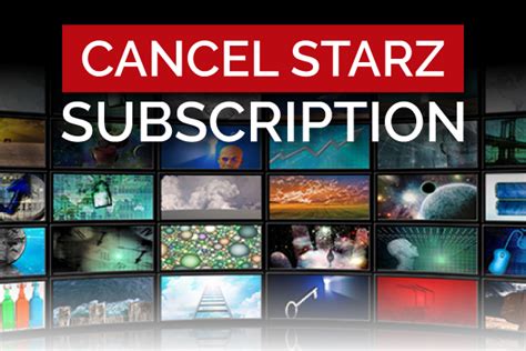 cancel starz subscriptions my account.